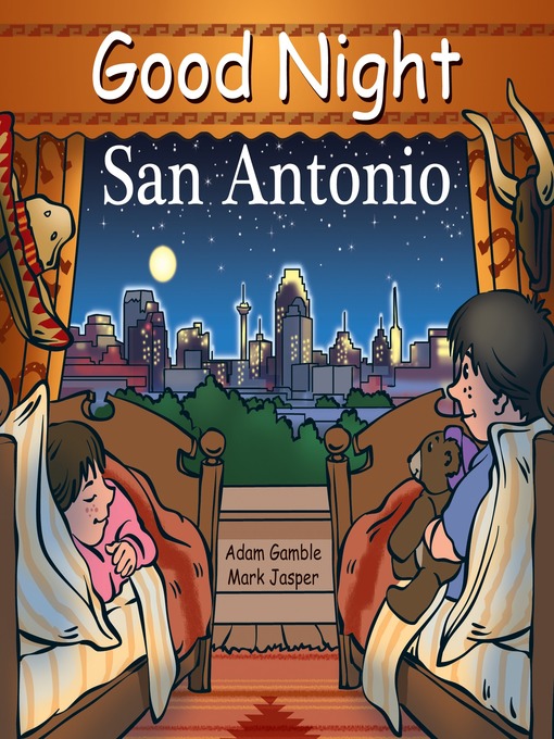 Title details for Good Night San Antonio by Adam Gamble - Available
